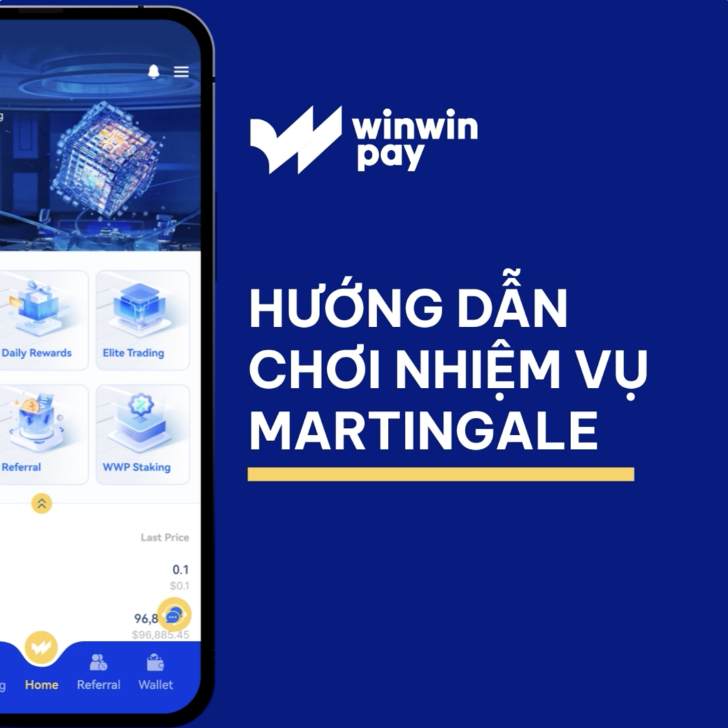 Hướng Dẫn Chơi Game Martingale Task Trên Winwinpay