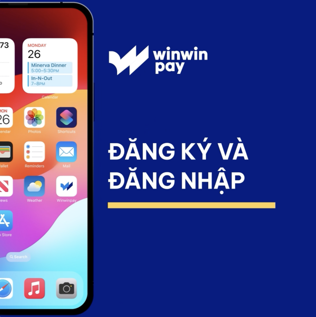 Cách Đăng Ký & Đăng Nhập Winwinpay